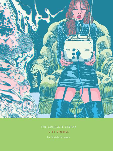 COMPLETE CREPAX CITY STORIES VOL 09 HC (MR) (Backorder, Allow 4-5 Weeks)