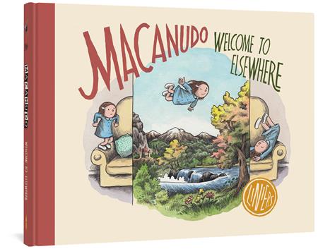MACANUDO WELCOME TO ELSEWHERE HC (Backorder, Allow 4-5 Weeks)
