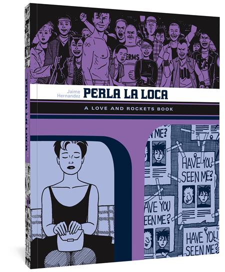 PERLA LA LOCA TP A LOVE AND ROCKETS BOOK  (MR) (Backorder, Allow 4-5 Weeks)