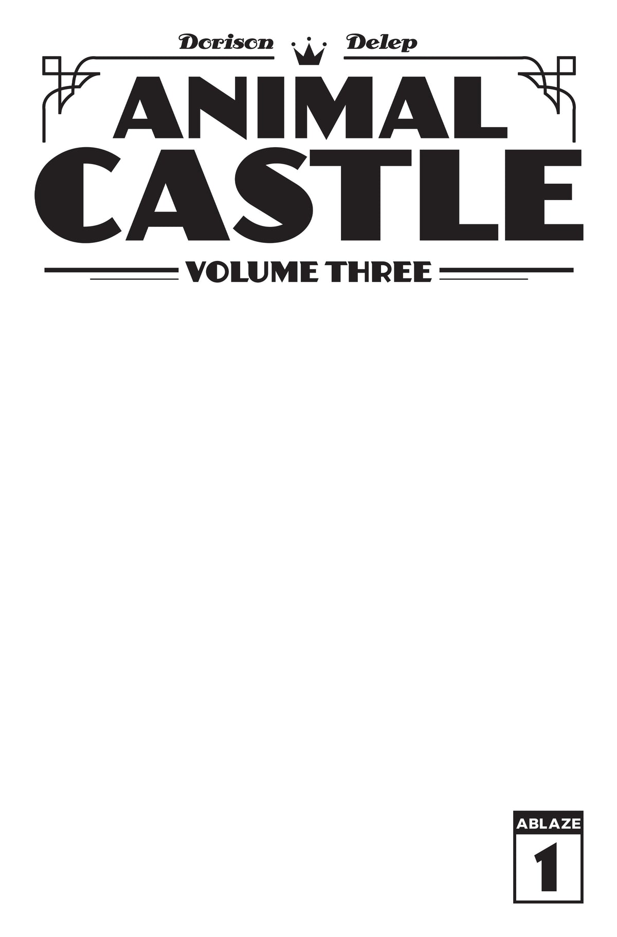 ANIMAL CASTLE VOL 3 #1