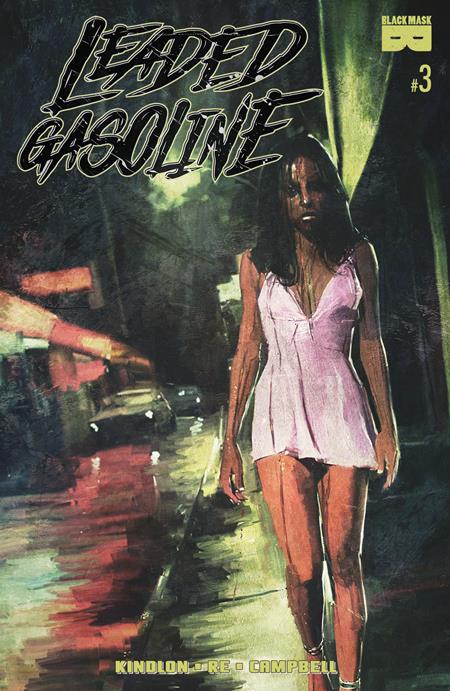 LEADED GASOLINE #3 CVR A DAVID MURDOCH (MR) Previously Solicited¸ but Never Fulfilled | BLACK MASK STUDIOS | Comicbookeroo