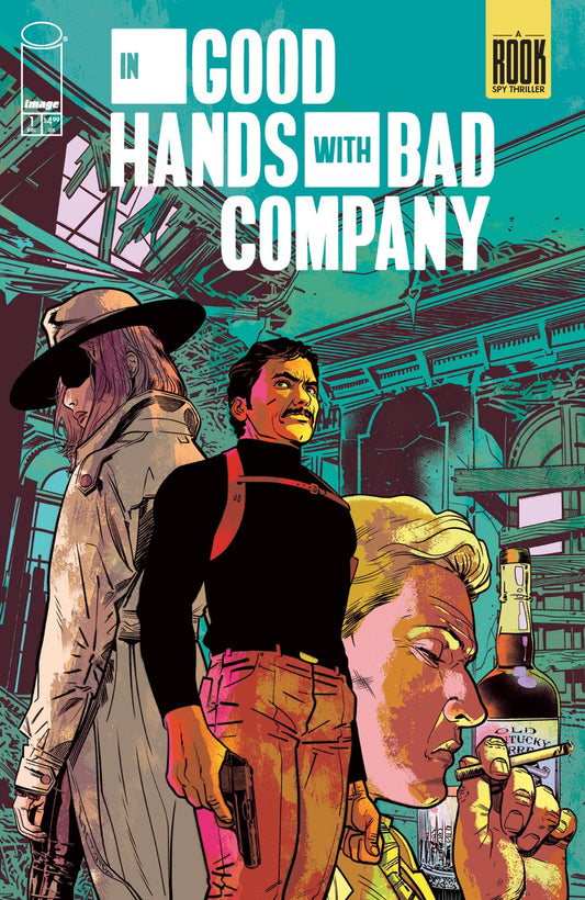 IN GOOD HANDS WITH BAD COMPANY #1
