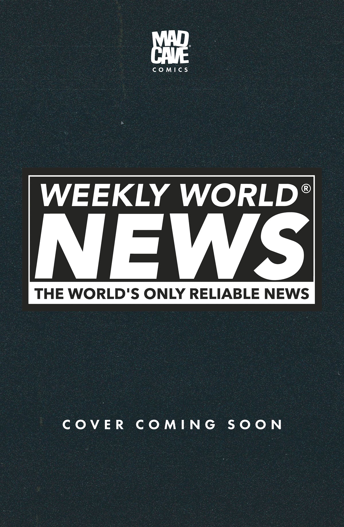 WEEKLY WORLD NEWS #1