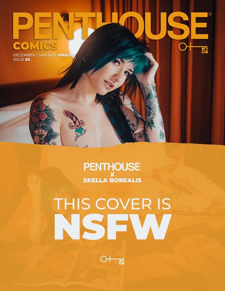 PENTHOUSE COMICS (2027) #2 CVR G SKELLA BOREALIS NSFW PHOTO VAR | MASSIVE PUBLISHING | Comicbookeroo