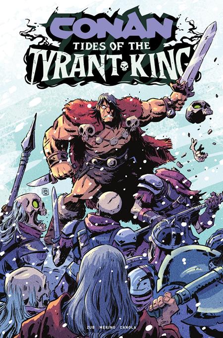 CONAN THE BARBARIAN TIDES OF THE TYRANT KING #4 (OF 4) CVR C DEREK LAUFMAN VAR (MR) | TITAN COMICS | Comicbookeroo