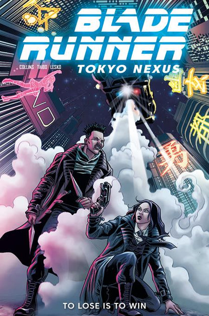 BLADE RUNNER TOKYO NEXUS TO LOSE IS TO WIN TP VOL 02 REGULAR EDITION JOSE BEROY | TITAN COMICS | Comicbookeroo