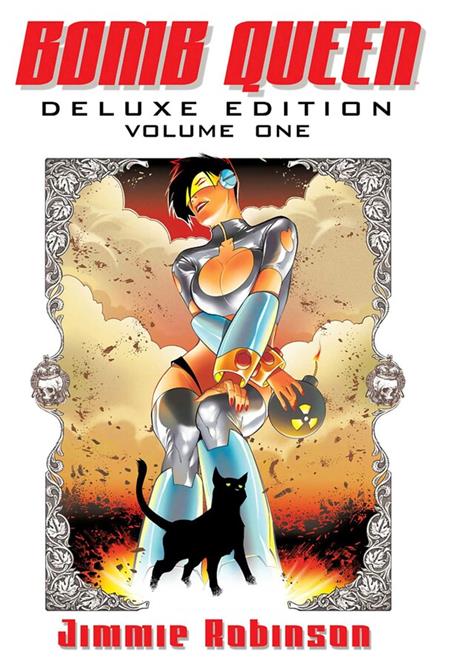 BOMB QUEEN DLX ED HC VOL 01 (MR) (Backorder, Allow 4-5 Weeks)