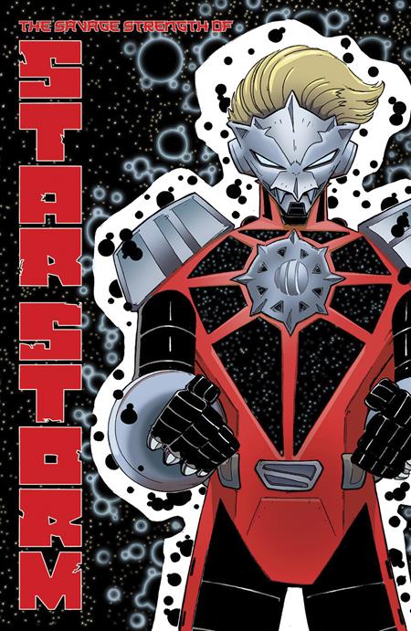 SAVAGE STRENGTH OF STARSTORM TP VOL 01  (Backorder, Allow 4-5 Weeks)