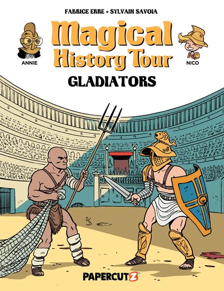 MAGICAL HISTORY TOUR HC VOL 14 GLADIATORS (Backorder, Allow 4-5 Weeks)