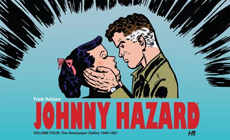 JOHNNY HAZARD HC VOL 04 THE NEWSPAPER DAILIES (1949-1951) (Backorder, Allow 4-5 Weeks)