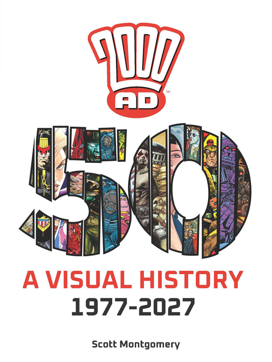 2000 AD A VISUAL HISTORY 1977-2027 HC 50TH ANNIVERSARY CELEBRATION