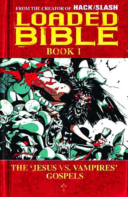 LOADED BIBLE TP VOL 01 (NEW PTG) (MR) (Backorder, Allow 4-5 Weeks)