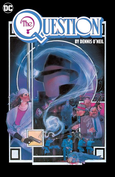 QUESTION BY DENNIS ONEIL AND DENYS COWAN OMNIBUS HC VOL 01 (Backorder, Allow 4-5 Weeks)