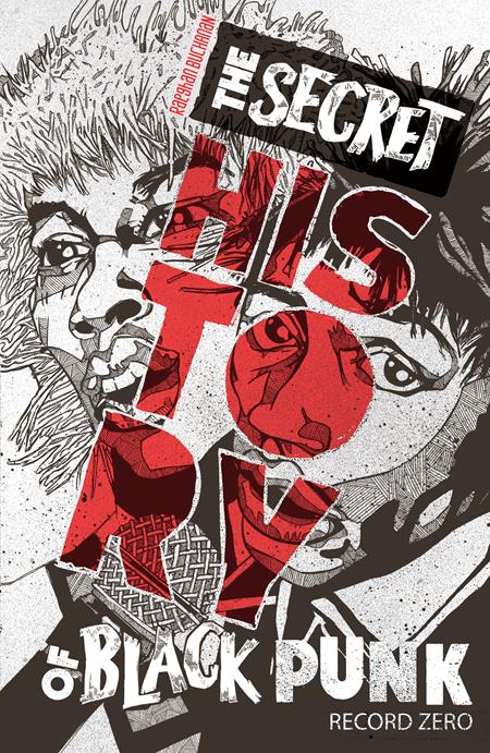 SECRET HISTORY OF BLACK PUNK RECORD ZERO TP 2ND EDITION (Backorder, Allow 4-5 Weeks)