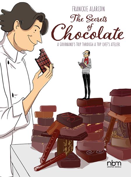 SECRETS OF CHOCOLATE A GOURMANDS TRIP THROUGH A TOP CHEFS ATELIER HC (Backorder, Allow 4-5 Weeks)