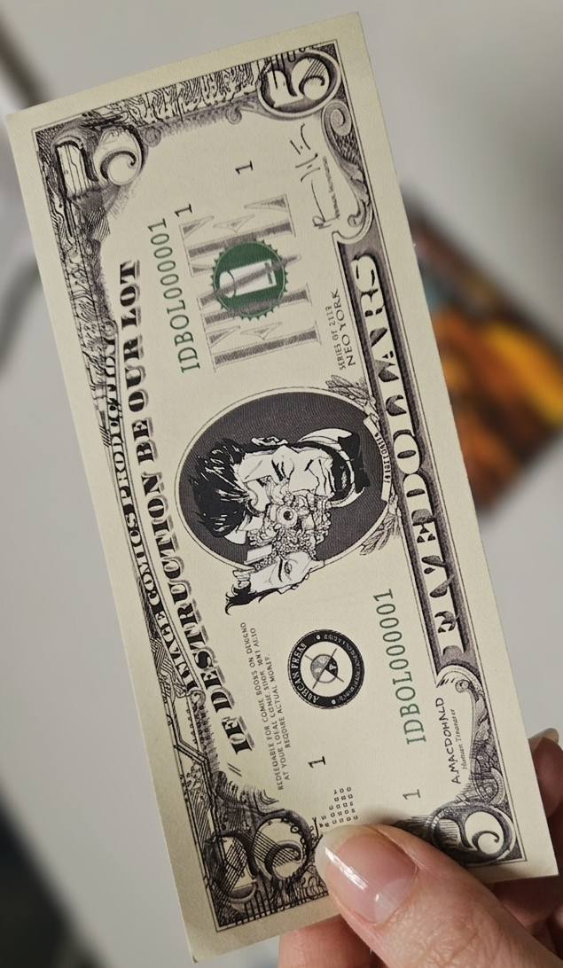 IF DESTRUCTION BE OUR LOT #1 FIVE DOLLAR BILL PROMO