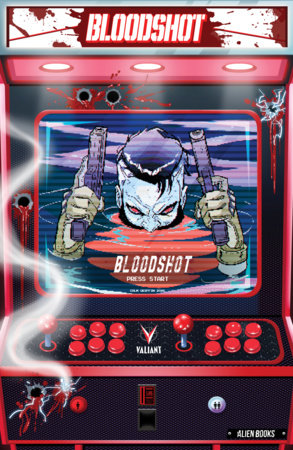 VALIANT BEYOND: BLOODSHOT #8--TOY SOLDIERS #2 FINALE VAR B