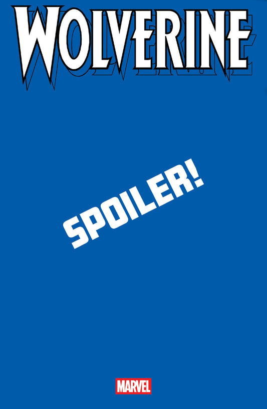 WOLVERINE #19 STEPHEN SEGOVIA SPOILER VAR (Backorder, Allow 4-5 Weeks)