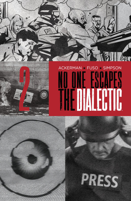 NO ONE ESCAPES THE DIALECTIC #2 B VAR