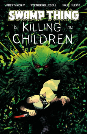SWAMP THING IS KILLING THE CHILDREN #1 E FOIL VAR