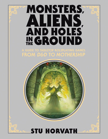 MONSTERS, ALIENS, AND HOLES IN THE GROUND, DELUXE EDITION HC (Backorder, Allow 4-5 Weeks)