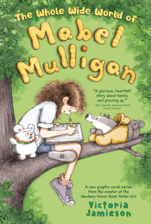 THE WHOLE WIDE WORLD OF MABEL MULLIGAN: A GRAPHIC NOVEL HC