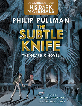 THE SUBTLE KNIFE GRAPHIC NOVEL TP (Backorder, Allow 4-5 Weeks)