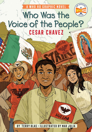 WHO WAS THE VOICE OF THE PEOPLE?: CESAR CHAVEZ (Backorder, Allow 4-5 Weeks)