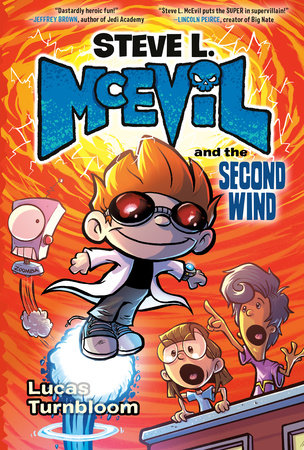 STEVE L. MCEVIL AND THE SECOND WIND HC (Backorder, Allow 4-5 Weeks)
