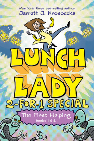 THE FIRST HELPING (Lunch Lady Books 1 & 2) HC (Backorder, Allow 4-5 Weeks)
