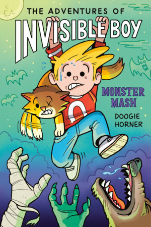 THE ADVENTURES OF INVISIBLE BOY: MONSTER MASH: A GRAPHIC NOVEL TP (Backorder, Allow 4-5 Weeks)