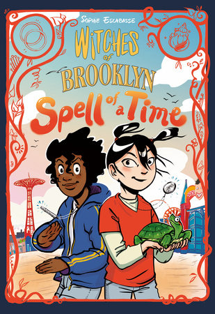 WITCHES OF BROOKLYN: SPELL OF A TIME TP (Backorder, Allow 4-5 Weeks)