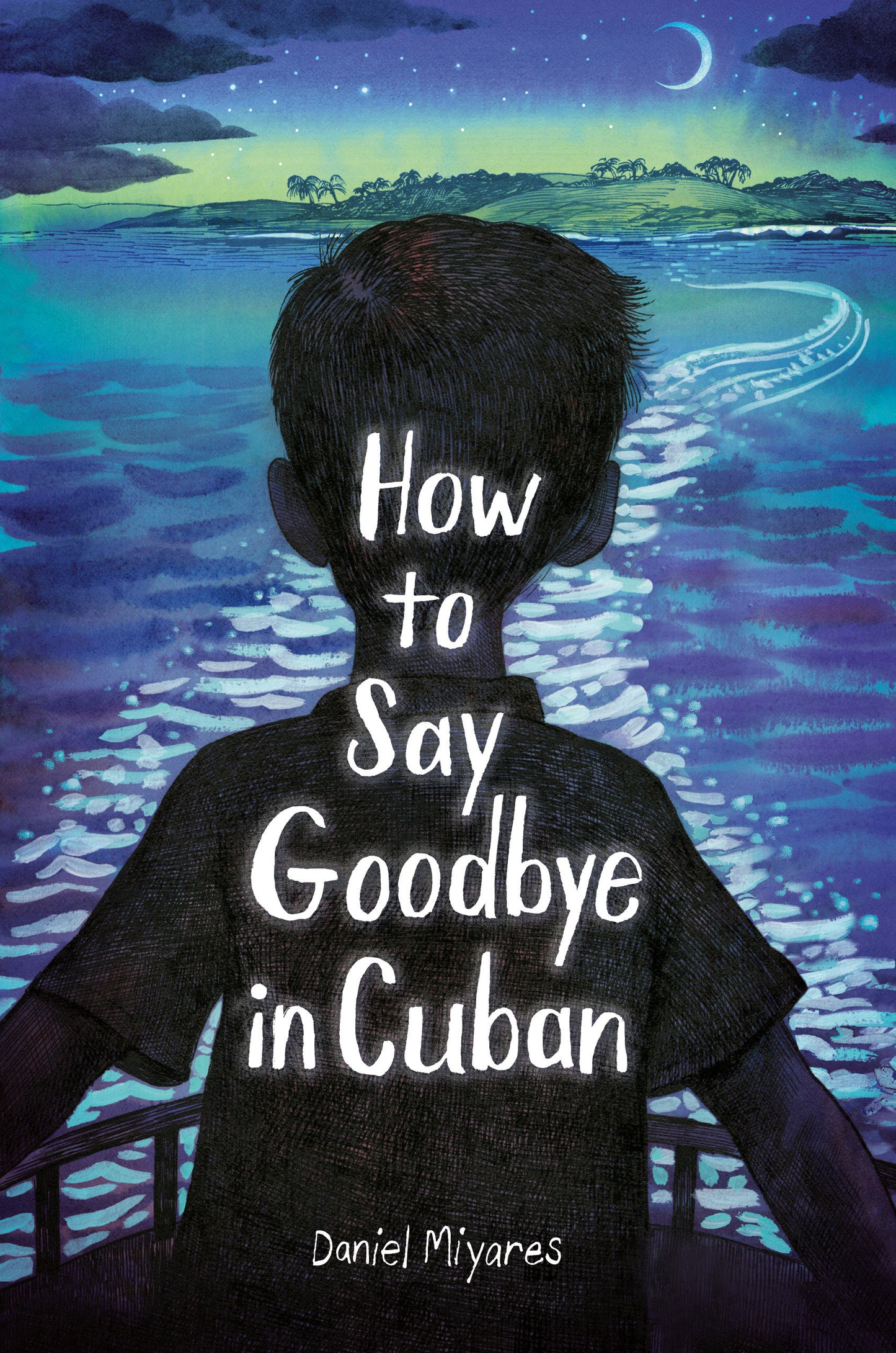 HOW TO SAY GOODBYE IN CUBAN TP (Backorder, Allow 4-5 Weeks)