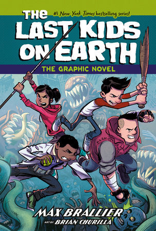 THE LAST KIDS ON EARTH: THE GRAPHIC NOVEL HC (Backorder, Allow 4-5 Weeks)