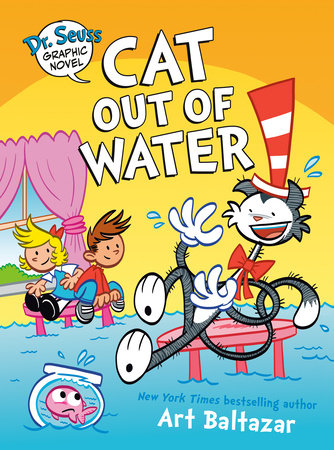DR. SEUSS GRAPHIC NOVEL: CAT OUT OF WATER HC (Backorder, Allow 4-5 Weeks)