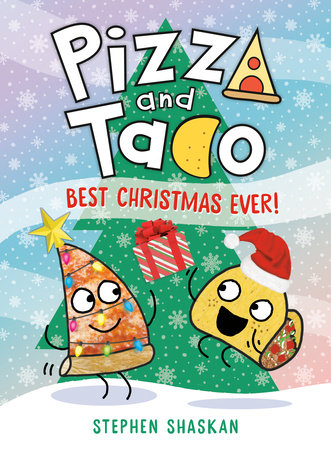 PIZZA AND TACO: BEST CHRISTMAS EVER! HC (Backorder, Allow 4-5 Weeks)