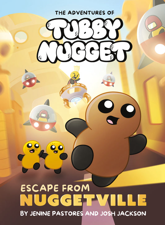 THE ADVENTURES OF TUBBY NUGGET: ESCAPE FROM NUGGETVILLE #1 HC (Backorder, Allow 4-5 Weeks)