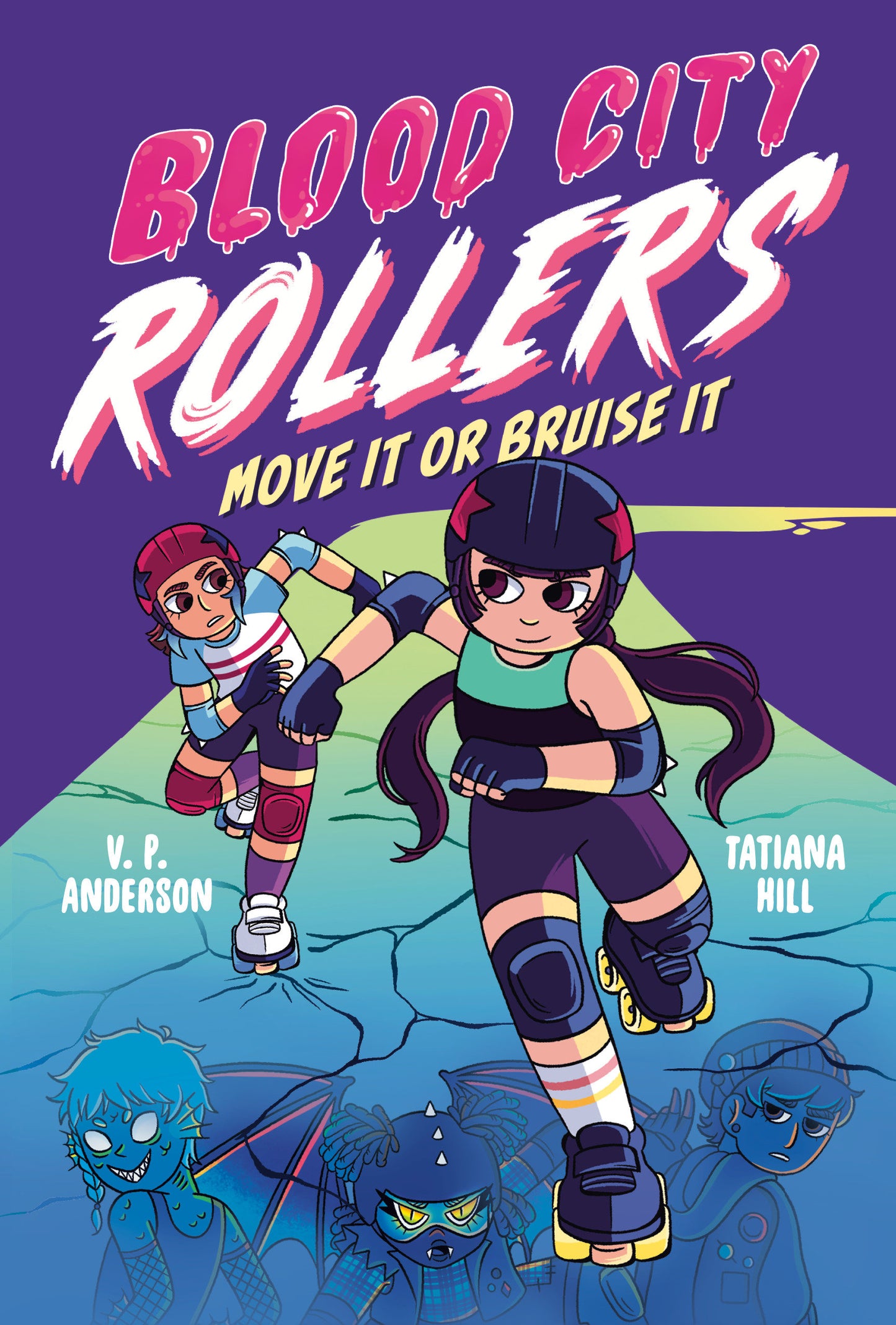 BLOOD CITY ROLLERS: MOVE IT OR BRUISE IT HC (Backorder, Allow 4-5 Weeks)