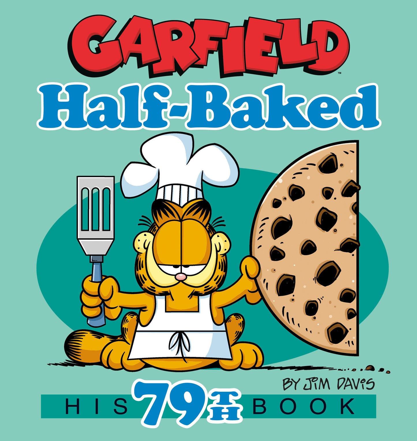 GARFIELD HALF-BAKED TP (Backorder, Allow 4-5 Weeks)