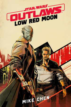STAR WARS OUTLAWS: LOW RED MOON TP