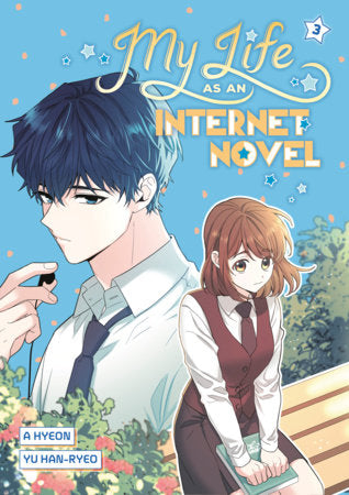 MY LIFE AS AN INTERNET NOVEL, VOLUME 3 TP