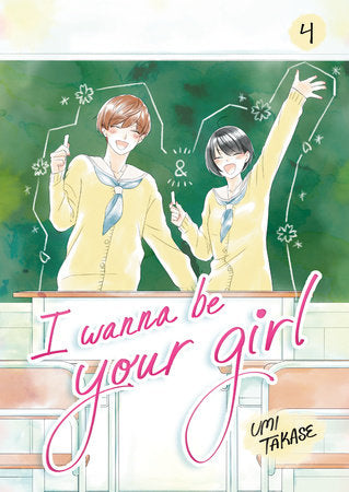 I WANNA BE YOUR GIRL, VOLUME 4 TP (Backorder, Allow 4-5 Weeks)