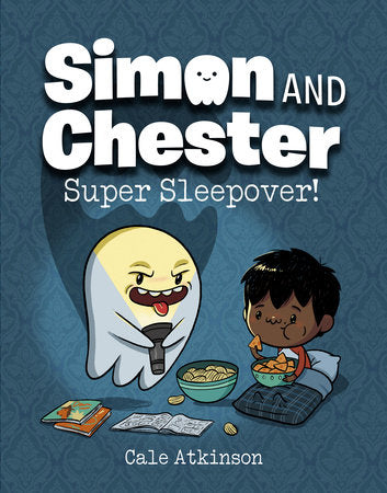 SUPER SLEEPOVER! (Simon and Chester Book #2) HC (Backorder, Allow 4-5 Weeks)