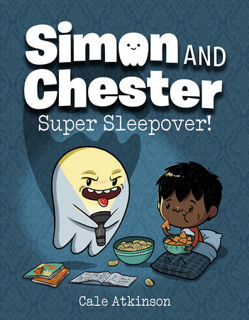 SUPER SLEEPOVER! (Simon and Chester Book #2) TP (Backorder, Allow 4-5 Weeks)