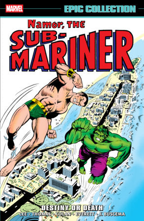 NAMOR THE SUB-MARINER EPIC COLLECTION: DESTINY OR DEATH TP