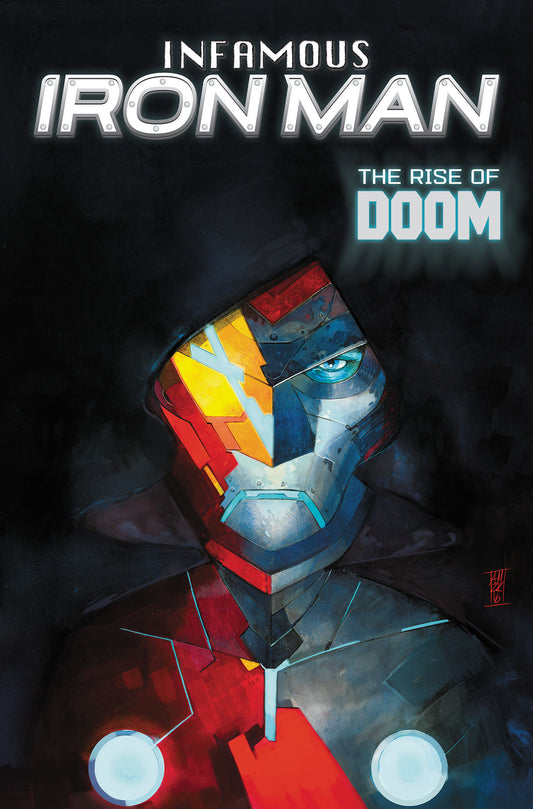 INFAMOUS IRON MAN: THE RISE OF DOOM TP (Backorder, Allow 4-5 Weeks)