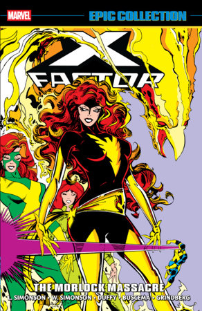 X-FACTOR EPIC COLLECTION: THE MORLOCK MASSACRE TP