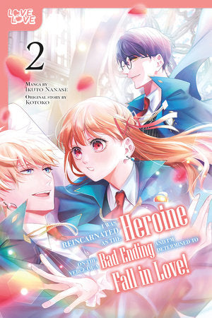 I WAS REINCARNATED AS THE HEROINE ON THE VERGE OF A BAD ENDING, AND I'M DETERMINED TO FALL IN LOVE!, VOLUME 2 TP (Backorder, Allow 4-5 Weeks)