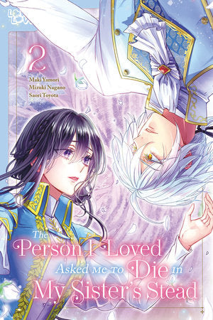 THE PERSON I LOVED ASKED ME TO DIE IN MY SISTER'S STEAD, VOLUME 2 TP (Backorder, Allow 4-5 Weeks)
