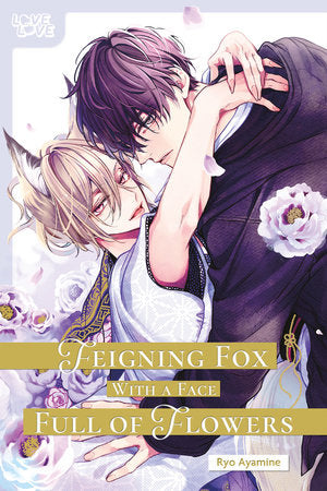 FEIGNING FOX WITH A FACE FULL OF FLOWERS TP (Backorder, Allow 4-5 Weeks)